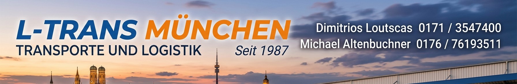L-TRANS MÜNCHEN  TRANSPORTE UND LOGISTIK